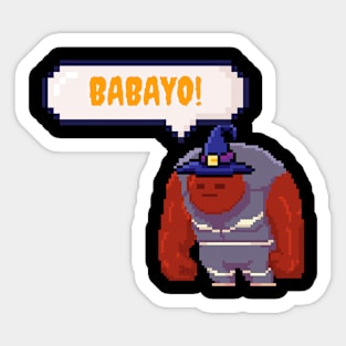 The Big Wicth, Babayo Sticker
